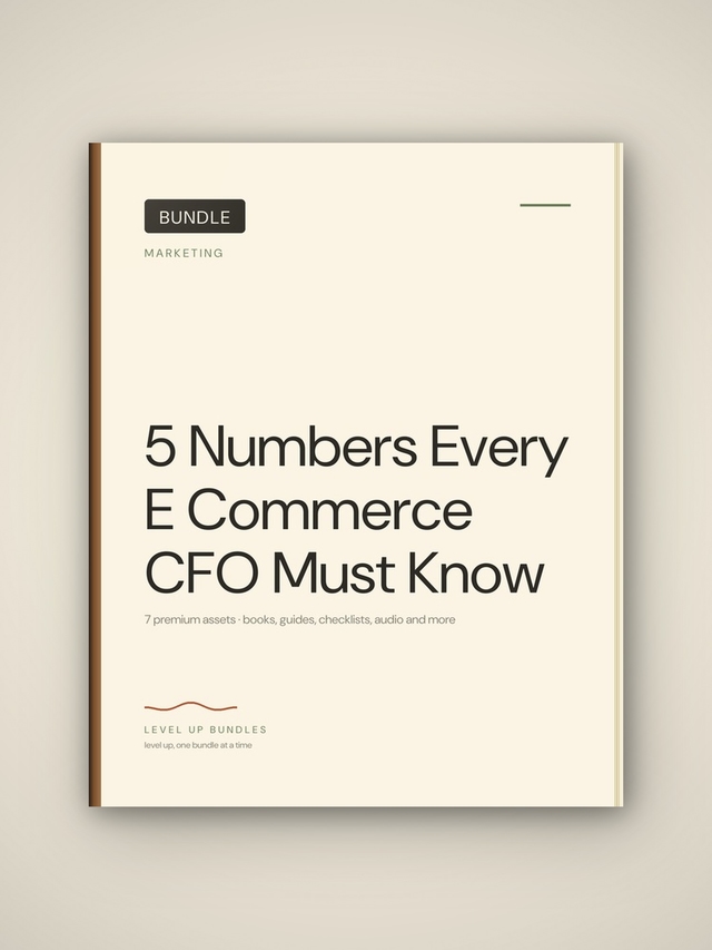 5 Numbers Every E-Commerce CFO Must Know