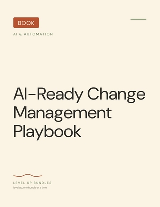 AI-Ready Change Management Playbook
