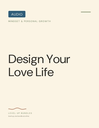 Design Your Love Life