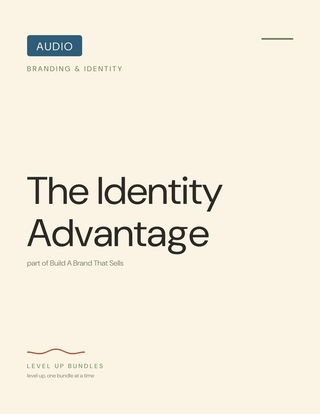 The Identity Advantage