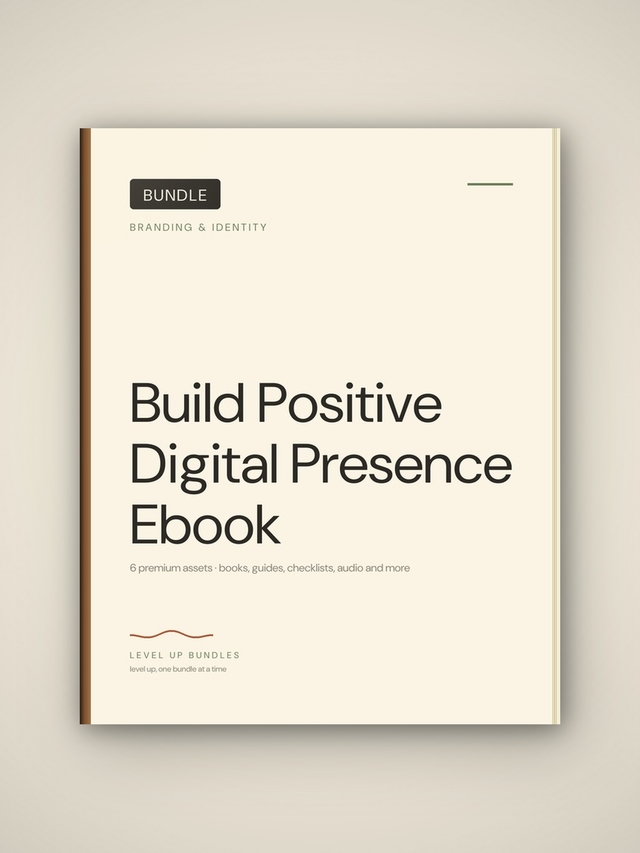 Build Positive Digital Presence Ebook
