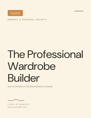 The Professional Wardrobe Builder