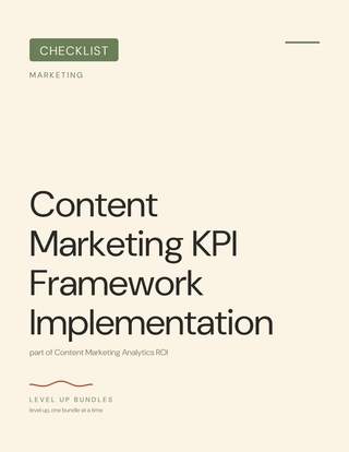 Content Marketing KPI Framework Implementation
