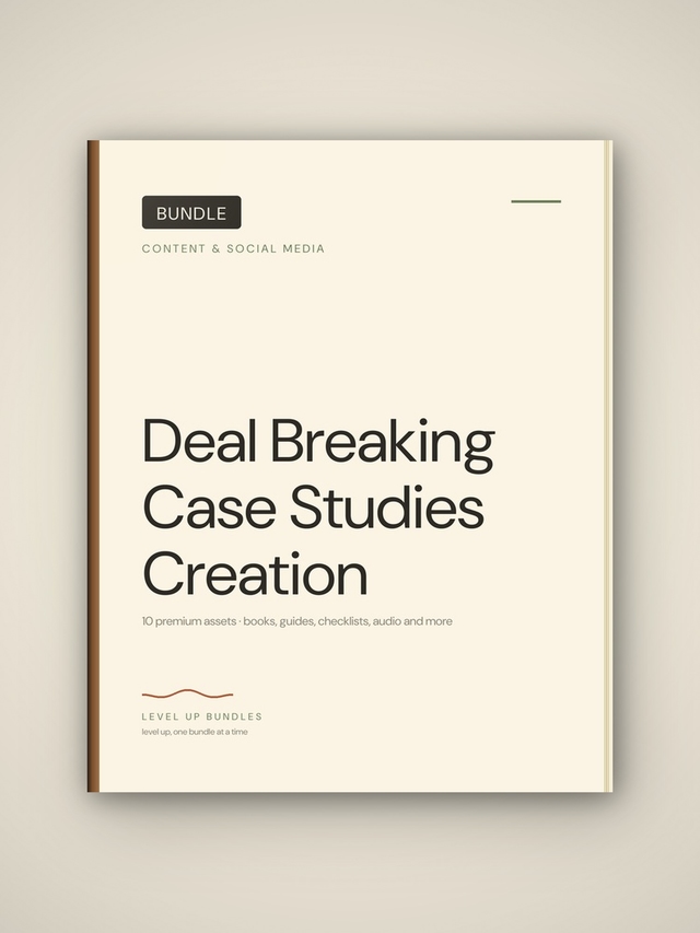 Deal Breaking Case Studies Creation