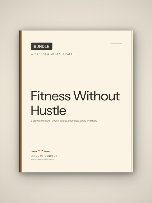 Fitness Without Hustle