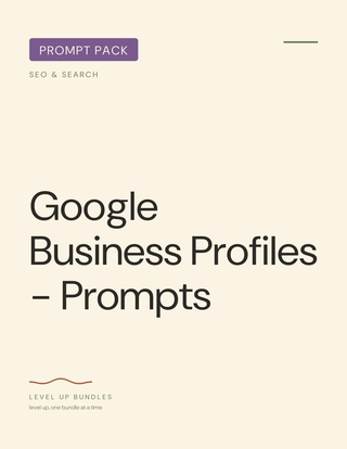 Google Business Profiles - Prompts