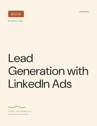 Lead Generation with LinkedIn Ads