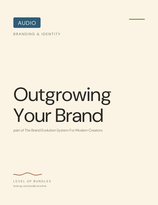 Outgrowing Your Brand