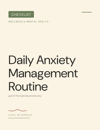 Daily Anxiety Management Routine