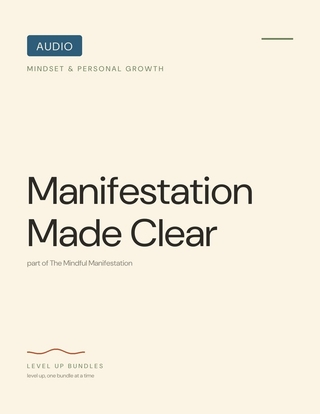 Manifestation Made Clear