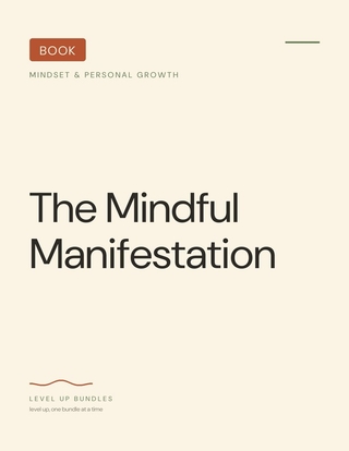 The Mindful Manifestation