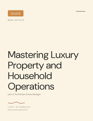 Mastering Luxury Property and Household Operations