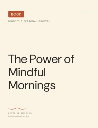 The Power of Mindful Mornings