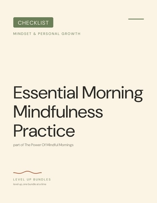 Essential Morning Mindfulness Practice