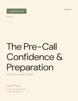 The Pre-Call Confidence & Preparation