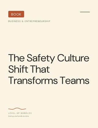 The Safety Culture Shift That Transforms Teams